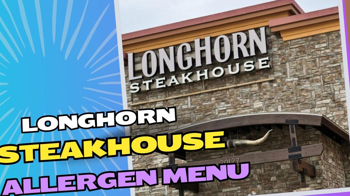 Longhorn Steakhouse Allergen Menu